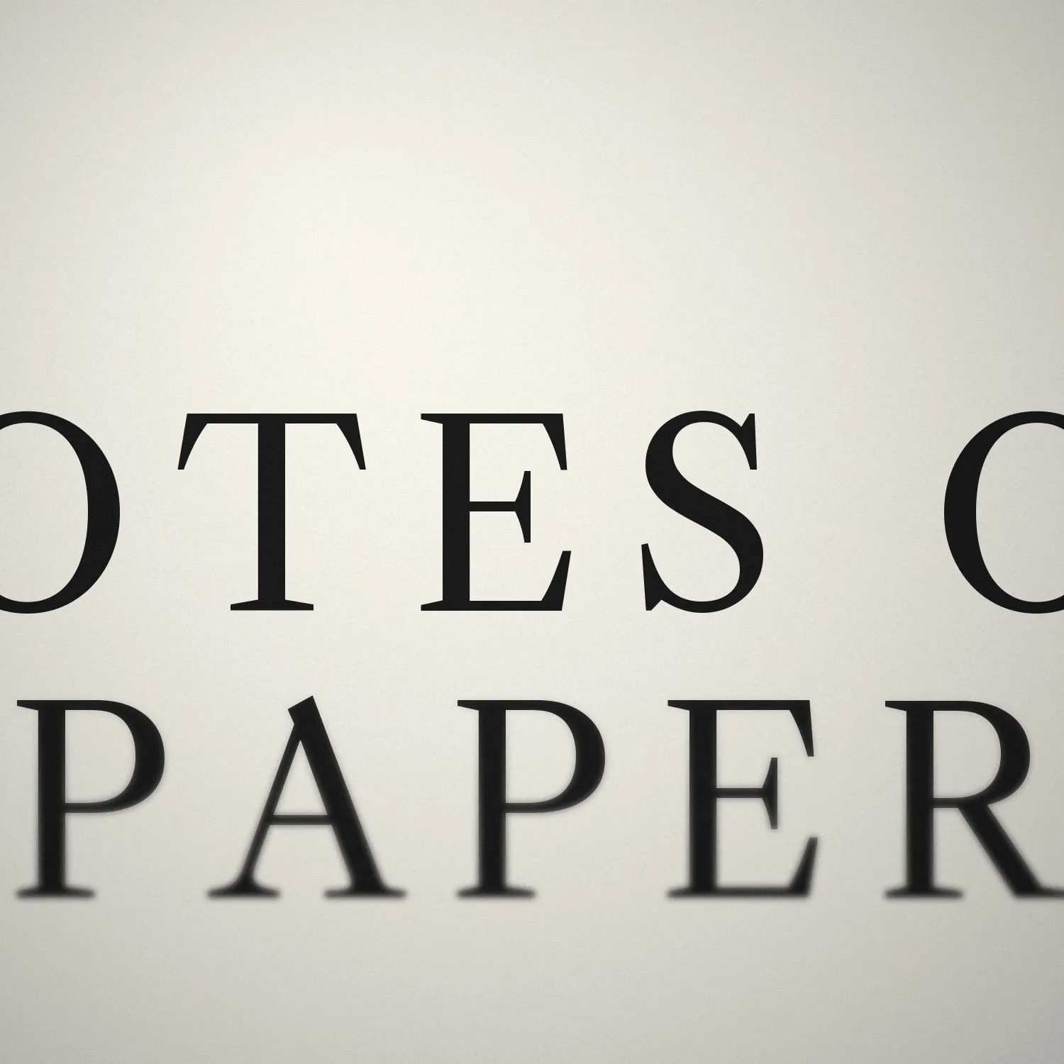 Notes on Paper, An essay — image 3 of 3
